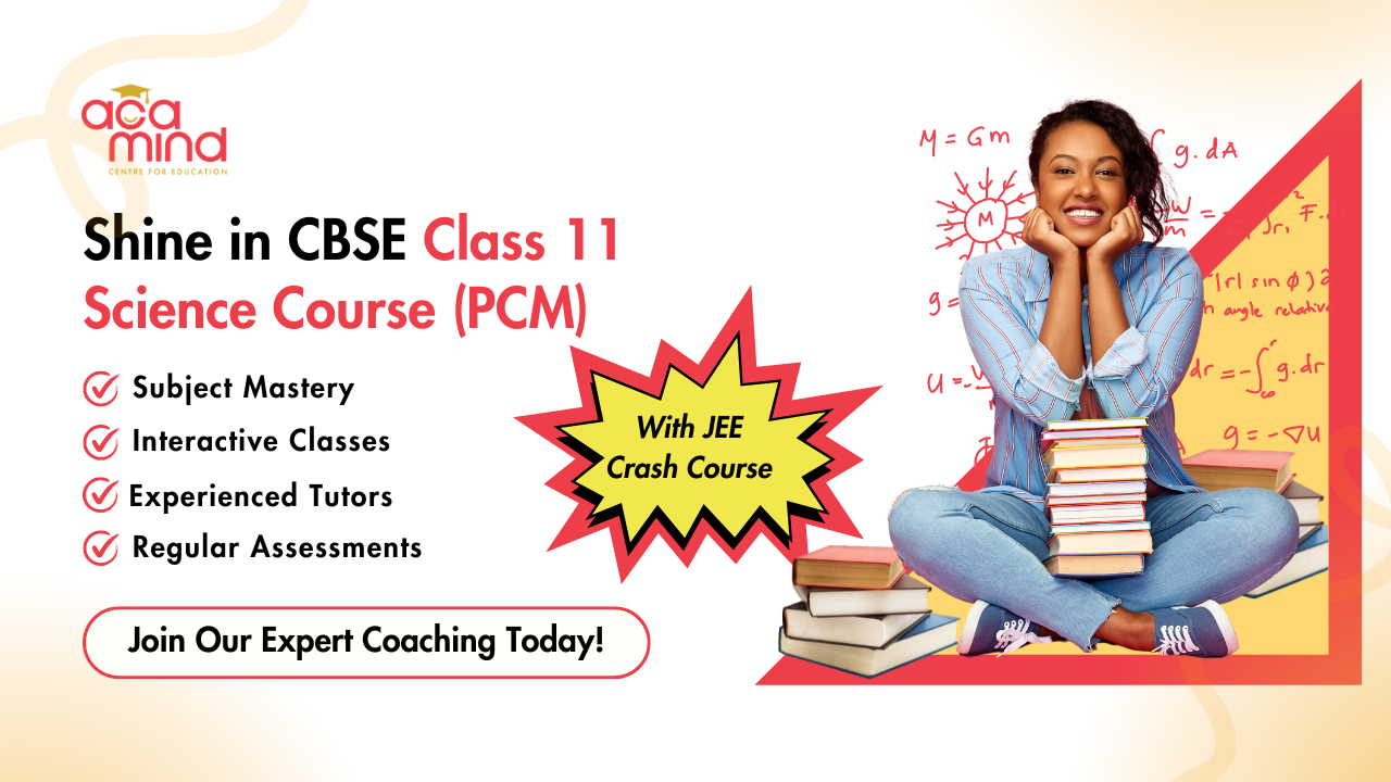 CBSE Class 11 Science (PCM) with JEE Crash Course