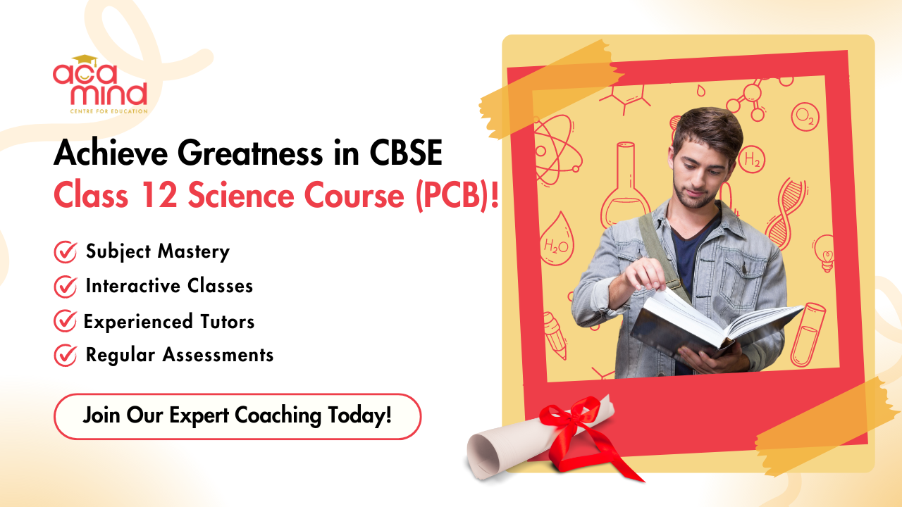CBSE Class 12 Science (PCB)