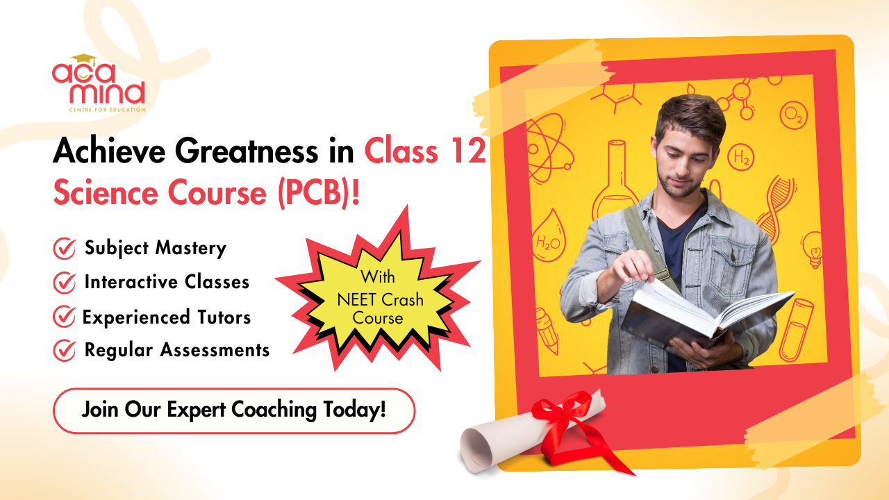 CBSE Class 12 Science (PCB) with NEET Crash Course