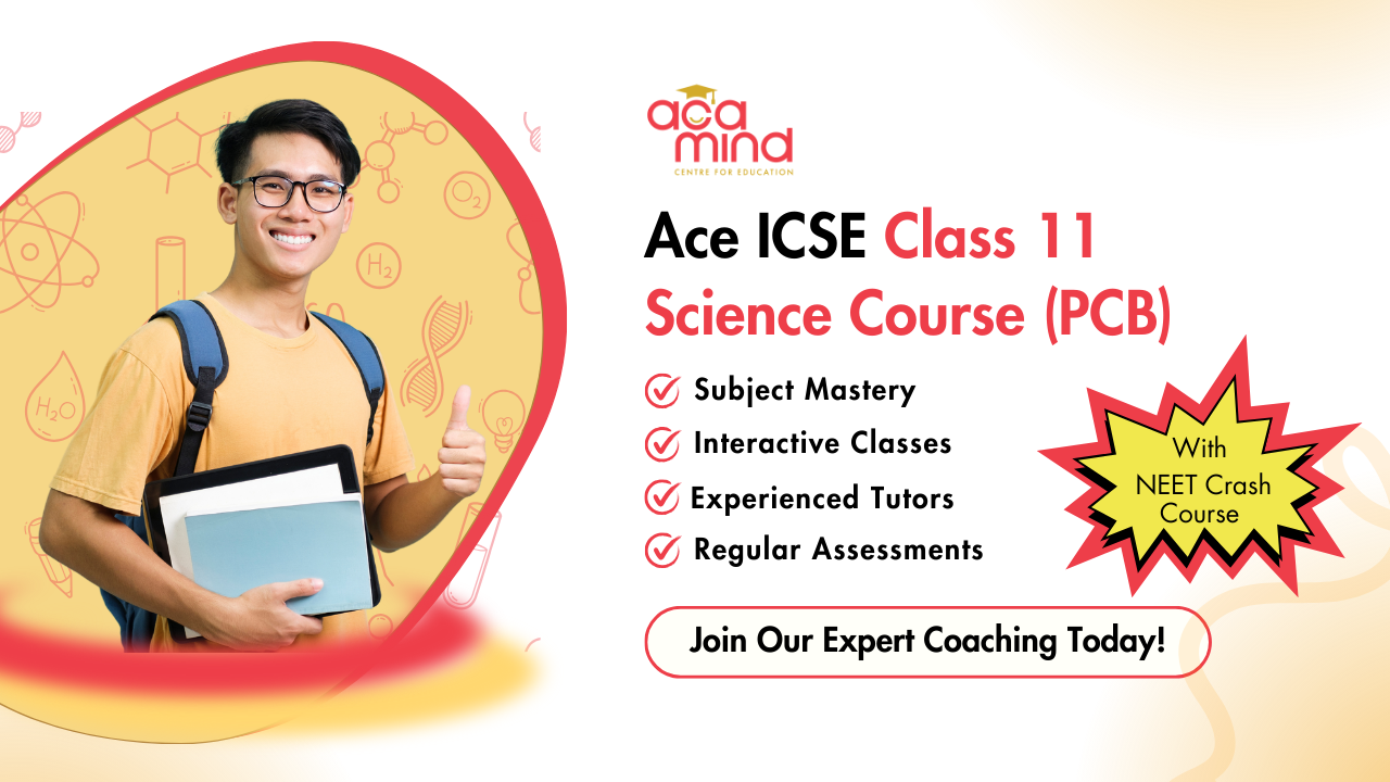 ICSE Class 11 Science (PCB) with NEET Crash Course